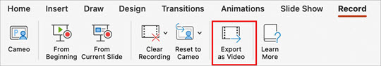 Record tab in PowerPoint for Mac with Export as Video highlighted
